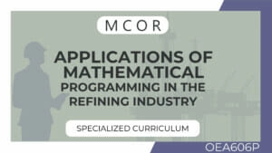 OEA606P-Applications of Mathematical Programming in the Refining Industry