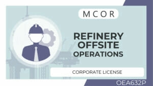 OEA632P-Refinery Offsite Operations-Corporate License
