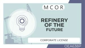 OEA638P-Refinery of the Future-Corporate License