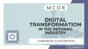 OEA660P-Digital Transformation in the Refining Industry-Corporate Subscription