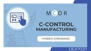 OEA702P-MCOR-C-Control Manufacturing-Hybrid Streaming Individual