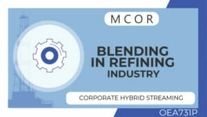 OEA731P-Blending in Refining Industry-Hybrid Streaming Corporate License