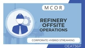OEA736P-Refinery Offsite Operations-Hybrid Streaming Corporate License