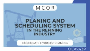 OEA743P-Planning and Scheduling Systems in the Refining Industry-Hybrid Streaming Corporate License