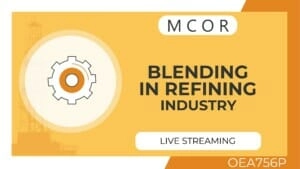 OEA756P-Blending in Refining Industry-Live Streaming Individual