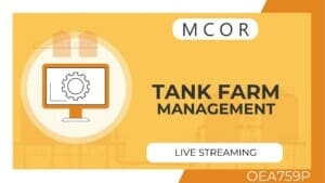 OEA759P-Tank Farm Management-Live Streaming Individual