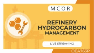 OEA763P-Refinery Hydrocarbon Management-Live Streaming Individual