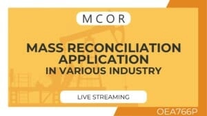 OEA766P-Mass Reconciliation Applications in Various Industries-Live Streaming Individual