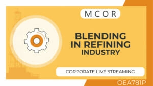 OEA781P-Blending in Refining Industry-Streaming Corporate