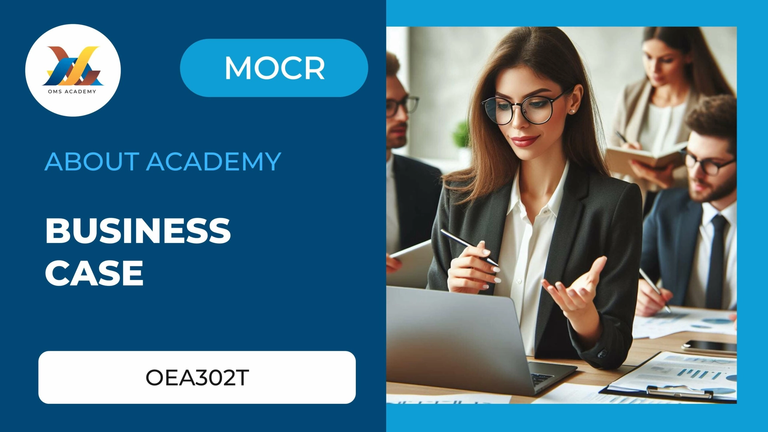 OEA302T-Business Case