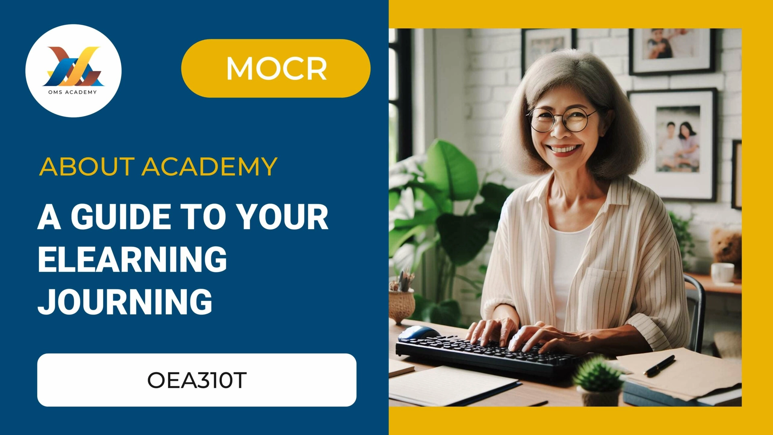OEA310T-A guide to your eLearning Journey