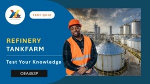 OEA453P-Tank Farm management To Test Your Knowledge