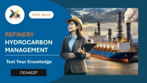 OEA462P-Hydrocarbon Management To Test Your Knowledge