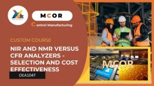 OEA104P-NIR and NMR versus CFR Analyzers - Selection and Cost Effectiveness