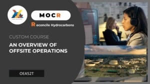 OEA52P-An Overview of Offsite Operations