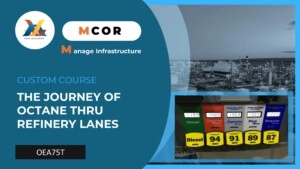 OEA75P-The Journey of Octane Thru Refinery Lanes