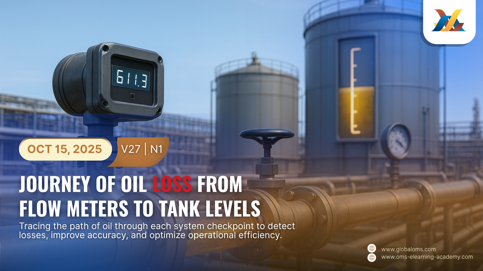 Journey of Oil Loss: From Flow Meters to Tank Levels