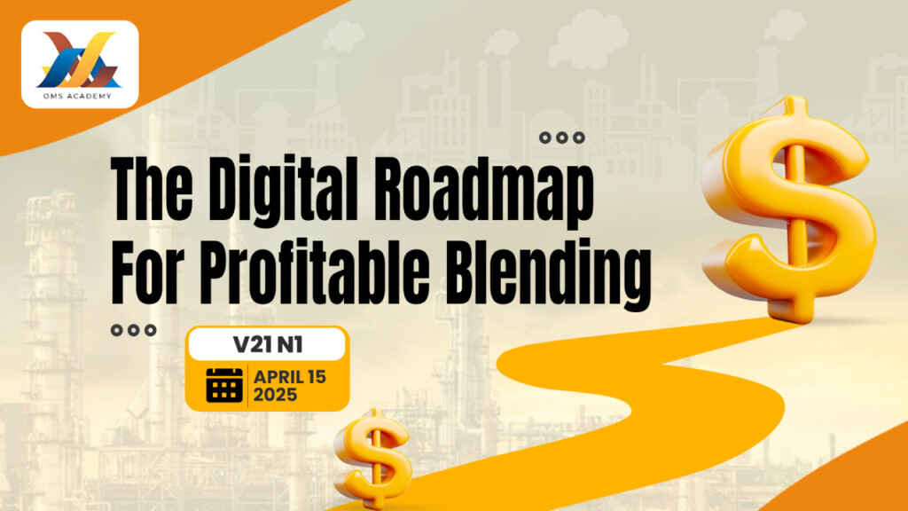 [V25N1] – ROI of Implementing Oil Movement & Blending